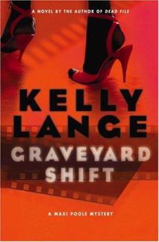 Graveyard Shift (Maxi Poole Mysteries) - Book #3 of the Maxi Poole