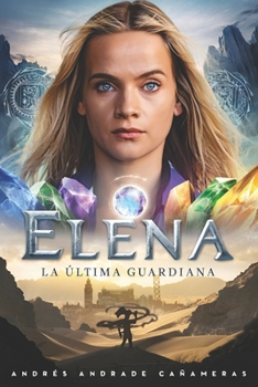 Paperback Elena la Última Guardiana [Spanish] Book