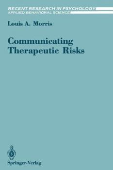 Communicating Therapeutic Risks (Recent Research in Psychology Applied Behavioral Science)
