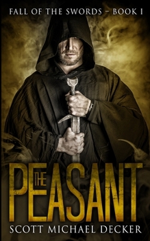 Paperback The Peasant (Fall of the Swords Book 1) Book