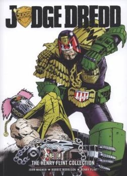 Paperback The Henry Flint Collection. Judge Dredd Created by John Wagner & Carlos Ezquerra Book