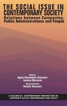 Hardcover The Social Issue in Contemporary Society: Relations Between Companies, Public Administrations and People Book