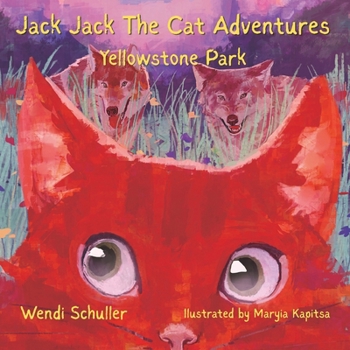 Paperback Jack Jack The Cat Adventures: Yellowstone Park Book