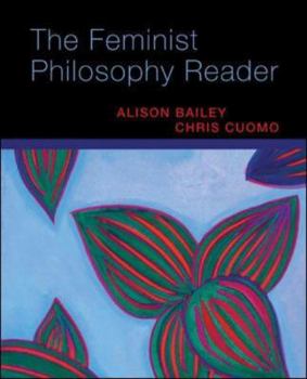 Paperback The Feminist Philosophy Reader Book