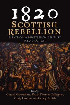 Hardcover 1820: SCOTTISH REBELLION Book