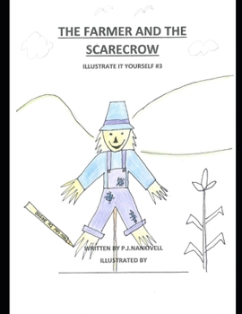 Paperback The Farmer And The Scarecrow Book
