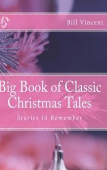Hardcover BIG BOOK OF CLASSIC CHRISTMAS TALES Book