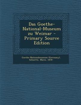 Paperback Das Goethe-National-Museum Zu Weimar [German] Book