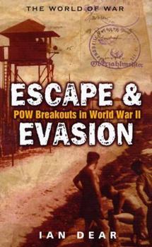 Hardcover Escape & Evasion: POW Breakouts in World War II Book