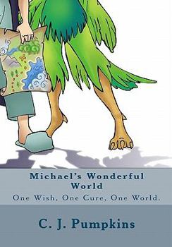 Paperback Michael's Wonderful World Book