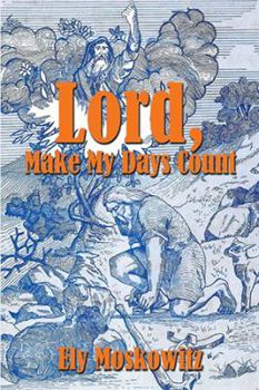 Paperback Lord, Make My Days Count Book