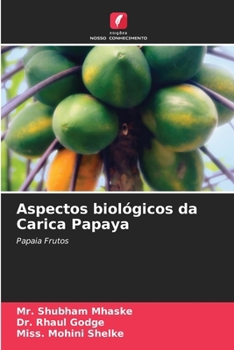 Paperback Aspectos biológicos da Carica Papaya [Portuguese] Book