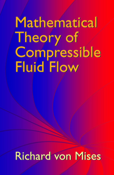 Paperback Mathematical Theory of Compressible Fluid Flow Book