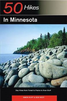 Paperback Explorer's Guide 50 Hikes in Minnesota: Day Hikes from Forest to Prairie to River Bluff Book