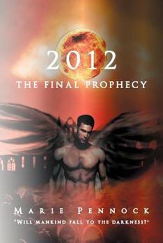 Paperback 2012 the Final Prophecy Book