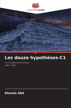 Paperback Les douze hypothèses-C1 [French] Book