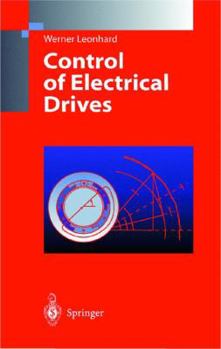 Hardcover Control of Electrical Drives Book