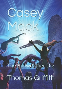 Paperback Casey Mack: The Bellweather Dig Book