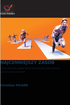 Najcenniejszy Zasób (Polish Edition)