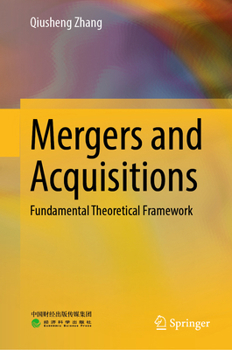 Hardcover Mergers and Acquisitions: Fundamental Theoretical Framework Book