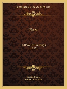 Paperback Flora: A Book Of Drawings (1919) Book