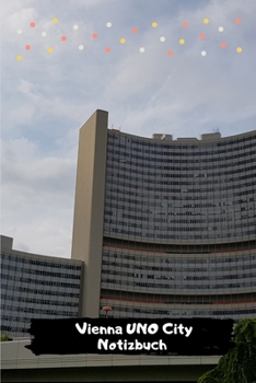 Paperback Vienna UNO City Notizbuch: I love Austria [German] Book