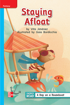 Spiral-bound Reading Wonders Leveled Reader Staying Afloat: On-Level Unit 2 Week 2 Grade 1 Book