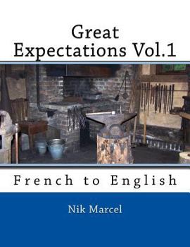 Great Expectations Vol.1: English & French