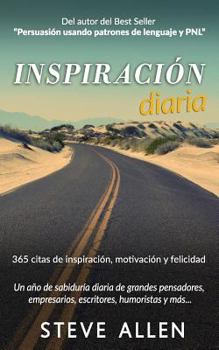 Paperback Inspiraci?n Diaria - Un A?o de Sabidur?a Diaria de Grandes Pensadores, Empresarios, Escritores, Humoristas Y M?s: 365 Citas de Inspiraci?n, Motivaci?n [Spanish] Book