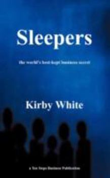 Paperback Sleepers: The Worlds best kept business secret Book