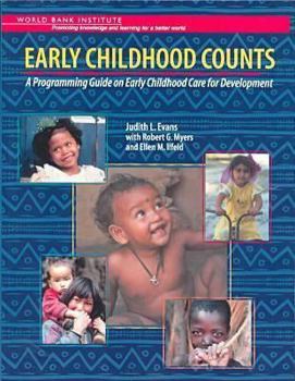 Paperback Early Childhood Counts: A Programming Guide on Early Childhood Care for Development Book