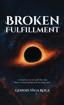 Hardcover Broken Fulfillment Book