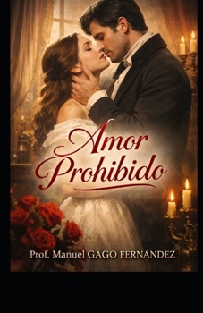 Paperback Amor prohibido: Novela Romance [Spanish] Book