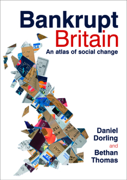 Paperback Bankrupt Britain: An Atlas of Social Change Book