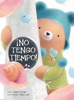 Hardcover No Tengo Tiempo! [Spanish] Book