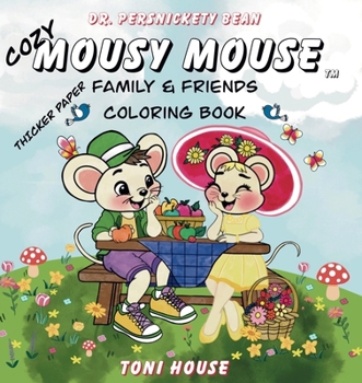 Paperback Cozy Mousy Mouse Family & Friends Coloring Book