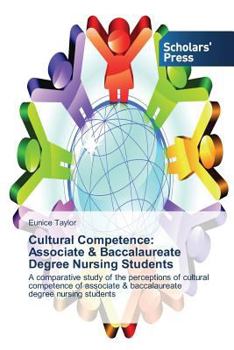 Paperback Cultural Competence: Associate & Baccalaureate Degree Nursing Students Book