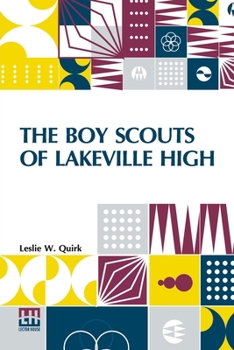 Paperback The Boy Scouts Of Lakeville High Book