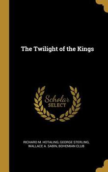 Hardcover The Twilight of the Kings Book