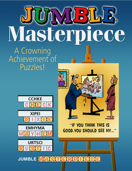 Paperback Jumble(r) Masterpiece: A Crowning Achievement of Puzzles! Book