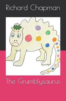 Paperback The Grumblysaurus Book