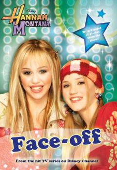 Paperback Hannah Montana Face-Off: Junior Novel Book