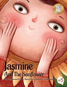 Paperback Jasmine And The Sunflower Book