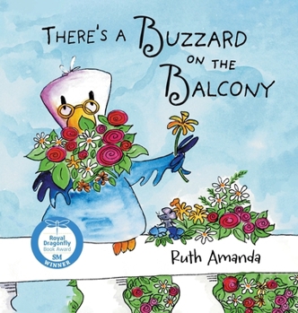 Hardcover There's a Buzzard on the Balcony Book