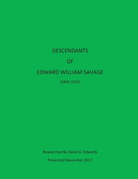 Paperback Descendants of Edward William Savage Book