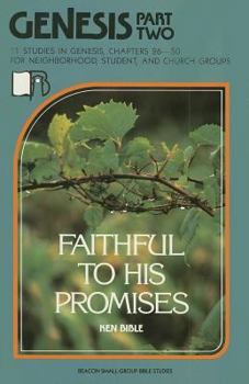 Paperback Genesis Part 2: Faithful to His Promises Book