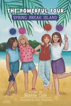 Paperback The Powerful Four: Spring Break Island Book