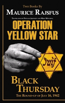 Hardcover Operation Yellow Star / Black Thursday Book