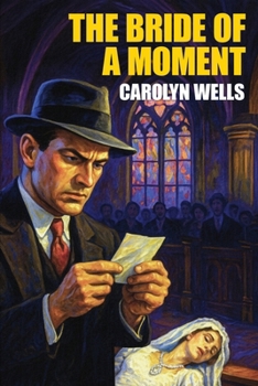 Paperback The Bride of a Moment Book