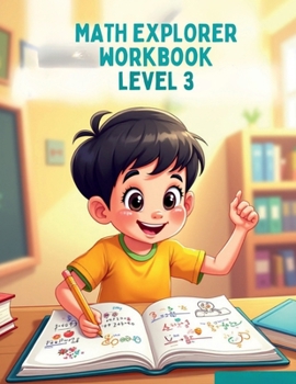 Paperback Math Explorer Workbook Level 3 Book